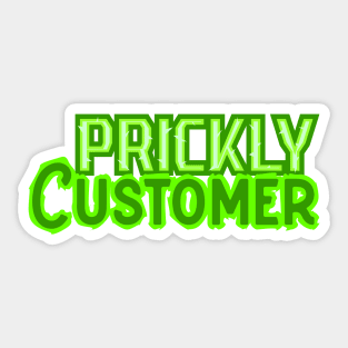 Prickly Customer Sticker